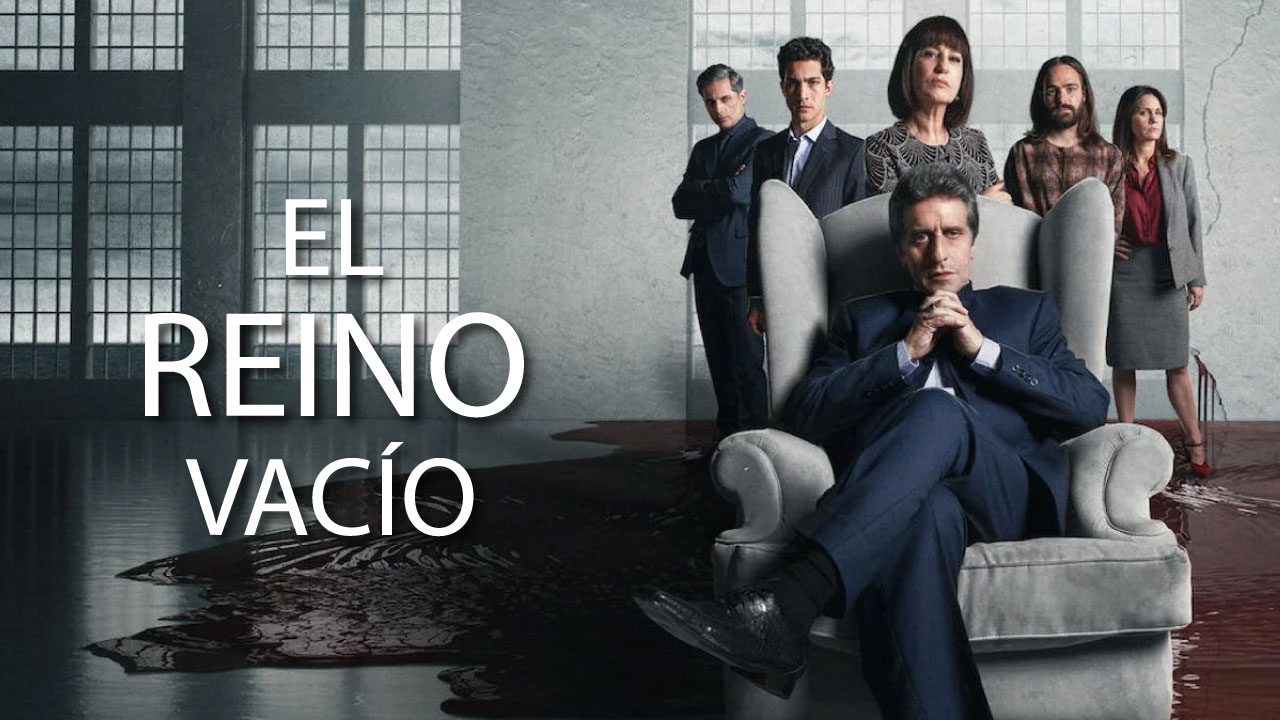 El Reino Vacío (Serie de TV) El Reino Vacío (Serie de TV)