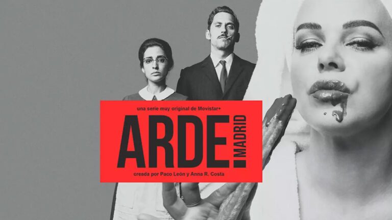 Arde Madrid (Serie de TV)