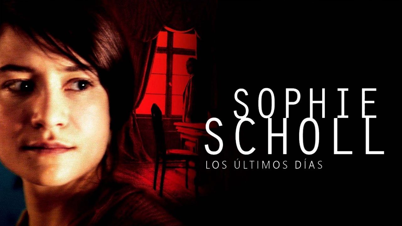 Sophie Scholl: Los Últimos Días (Película) Sophie Scholl: Los Últimos Días (Película)