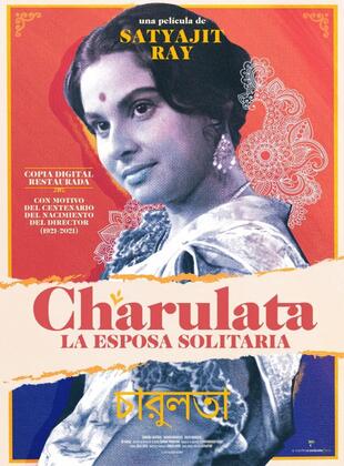 Charulata: La Esposa Solitaria (Película) Charulata: La Esposa Solitaria (Película)