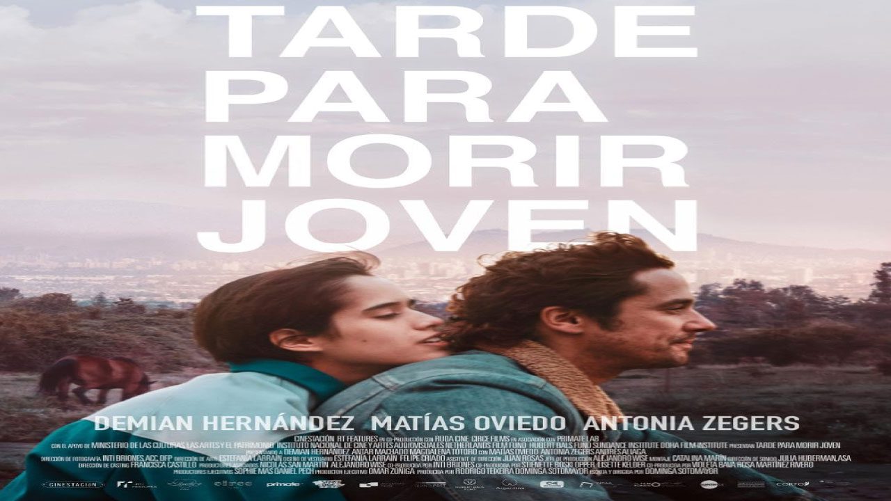 Tarde Para Morir Joven (Película)