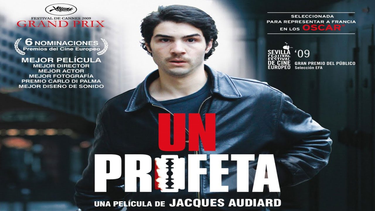 Un Profeta (2009) | Drama Criminal Francés sobre Poder y Supervivencia Un Profeta (2009) | Drama Criminal Francés sobre Poder y Supervivencia