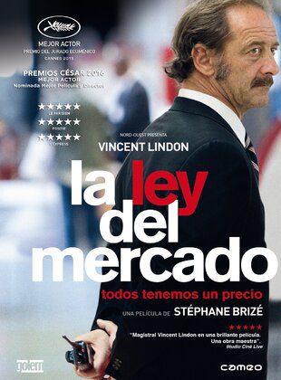 La Ley Del Mercado (Película) La Ley Del Mercado (Película)