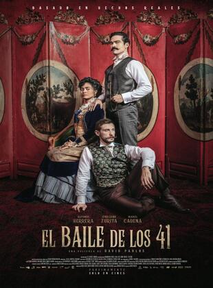 El Baile De Los 41 (Película) El Baile De Los 41 (Película)