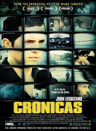Crónicas (Película) Crónicas (Película)