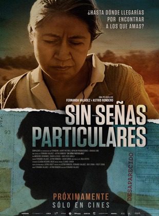 Sin Señas Particulares (Película) Sin Señas Particulares (Película)