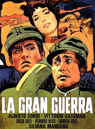 La Gran Guerra (Película) La Gran Guerra (Película)