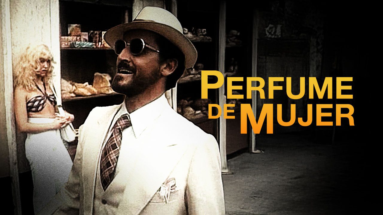 Perfume De Mujer (Película) Perfume De Mujer (Película)
