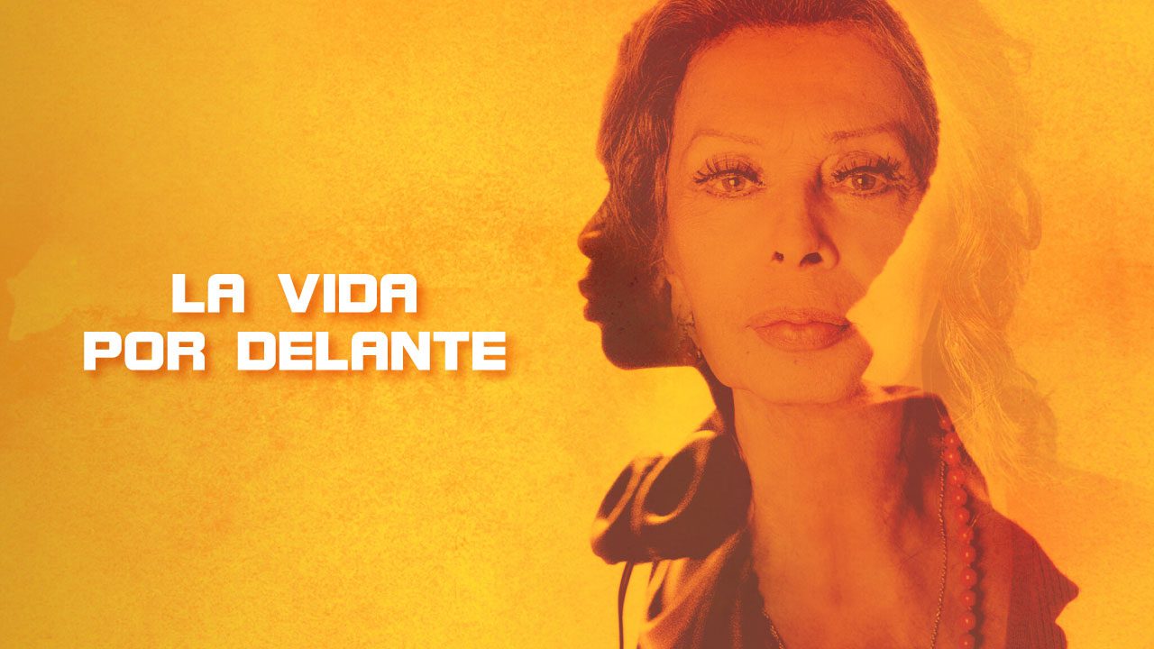 La Vida Por Delante (Película)