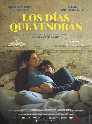 Los Días Que Vendrán (Película) Los Días Que Vendrán (Película)