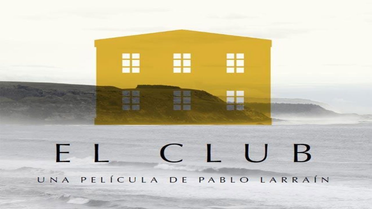 El Club (Película) El Club (Película)