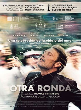 Otra Ronda (Película) Otra Ronda (Película)