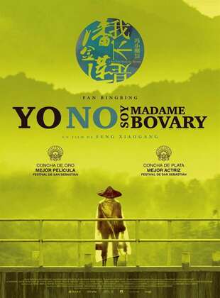 Yo No Soy Madame Bovary (Película) Yo No Soy Madame Bovary (Película)