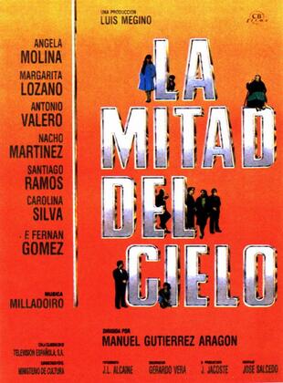 La Mitad Del Cielo (Película) La Mitad Del Cielo (Película)