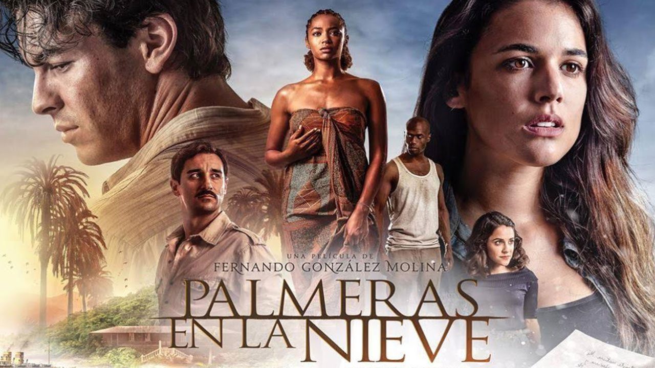 Palmeras En La Nieve (Película)