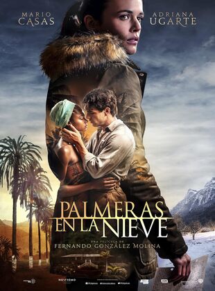 Palmeras En La Nieve (Película) Palmeras En La Nieve (Película)