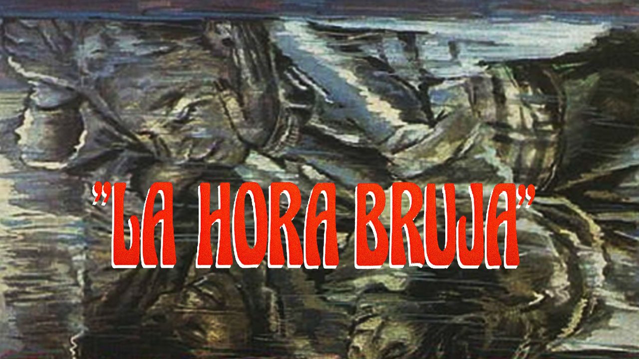 La Hora Bruja (Película)