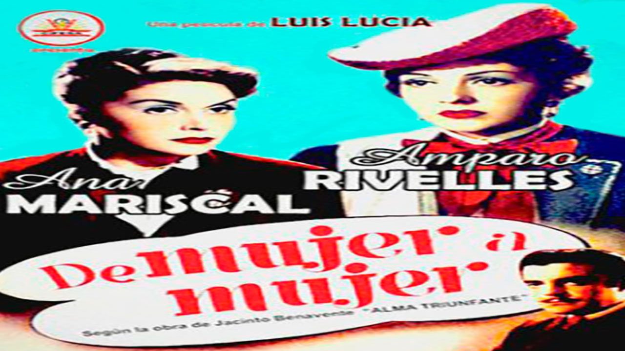 De Mujer A Mujer (Película) De Mujer A Mujer (Película)