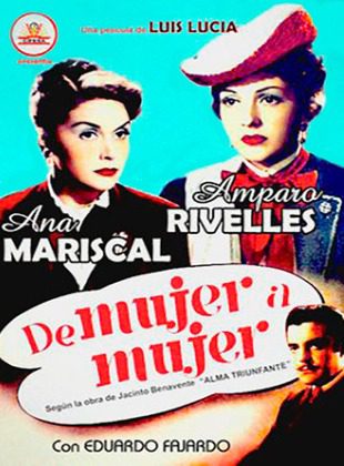 De Mujer A Mujer (Película) De Mujer A Mujer (Película)