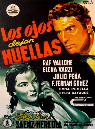 Los Ojos Dejan Huellas (Película) Los Ojos Dejan Huellas (Película)