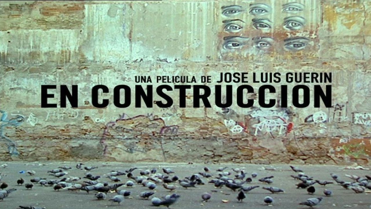 En Construcción (Película) En Construcción (Película)
