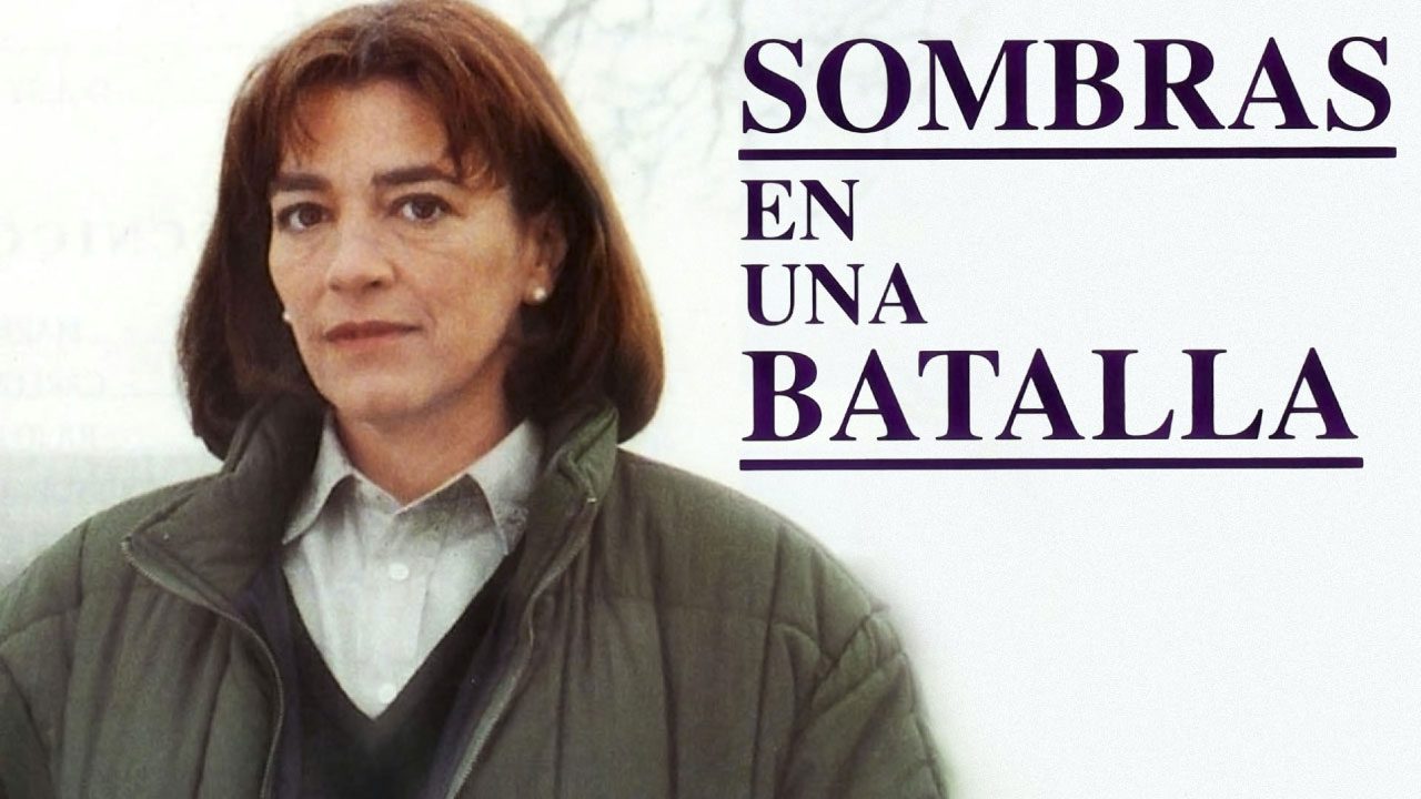 Sombras En Una Batalla (Película) Sombras En Una Batalla (Película)