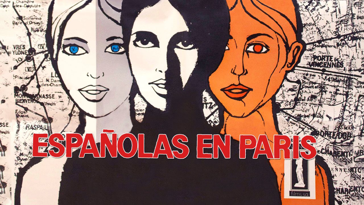 Españolas En París (Película) Españolas En París (Película)