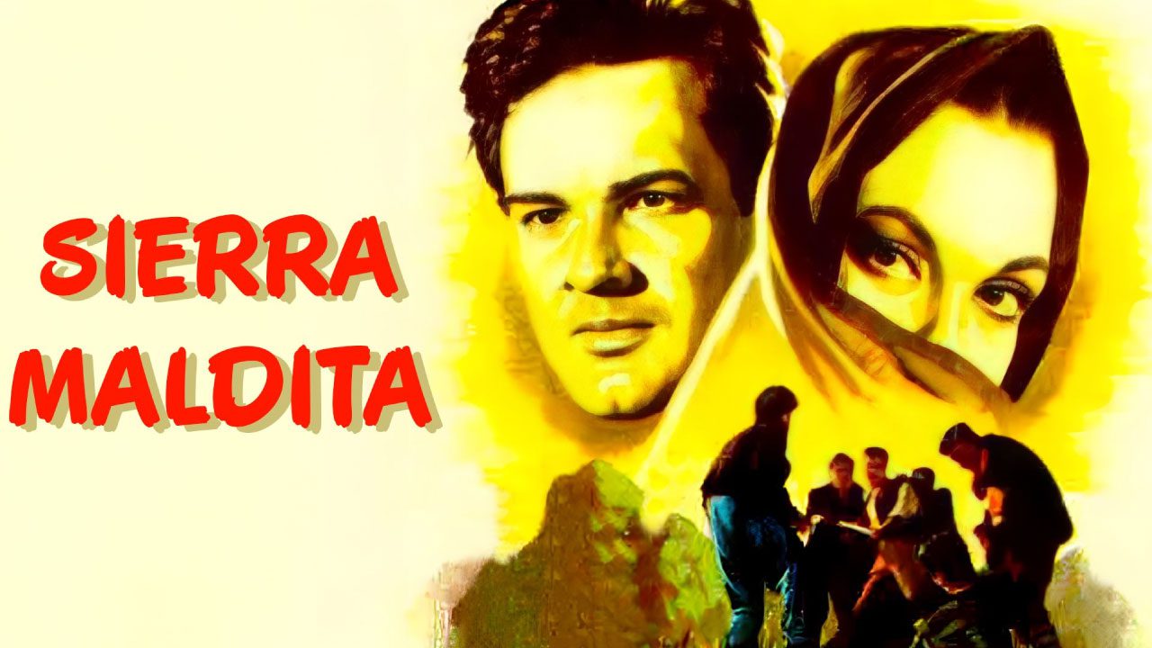 Sierra Maldita (Película) Sierra Maldita (Película)