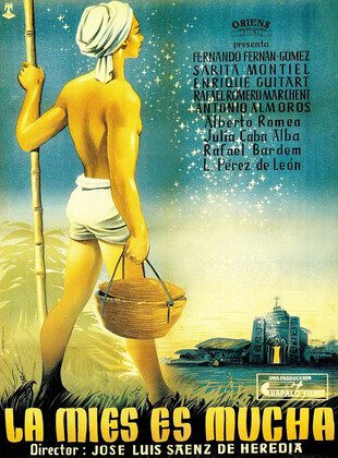 La Mies Es Mucha (Película)