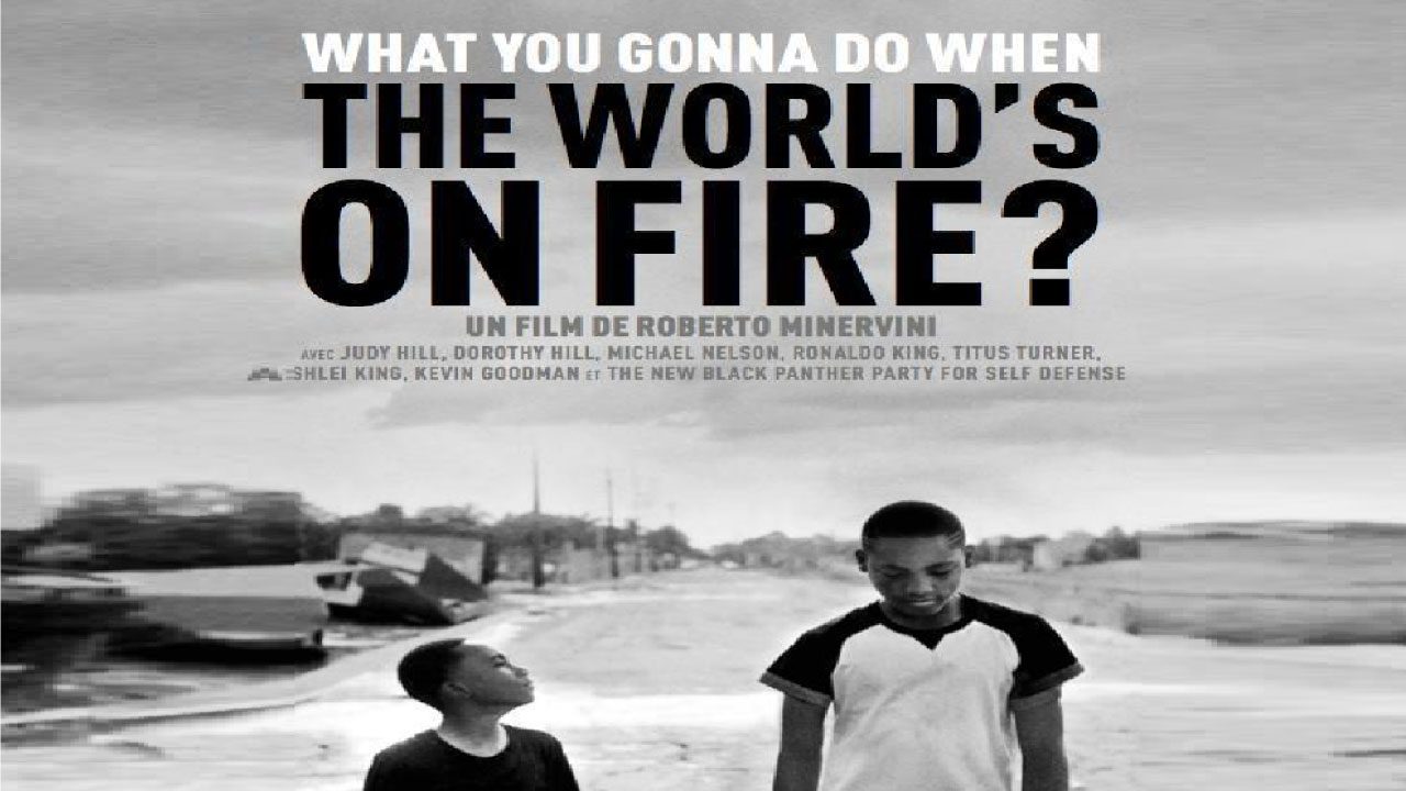 Qué Harás Cuando El Mundo Esté En Llamas (Película)