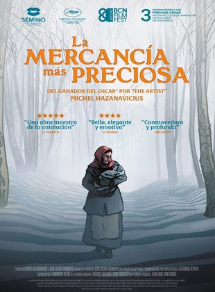 La Mercancía Más Preciosa (Película) La Mercancía Más Preciosa (Película)