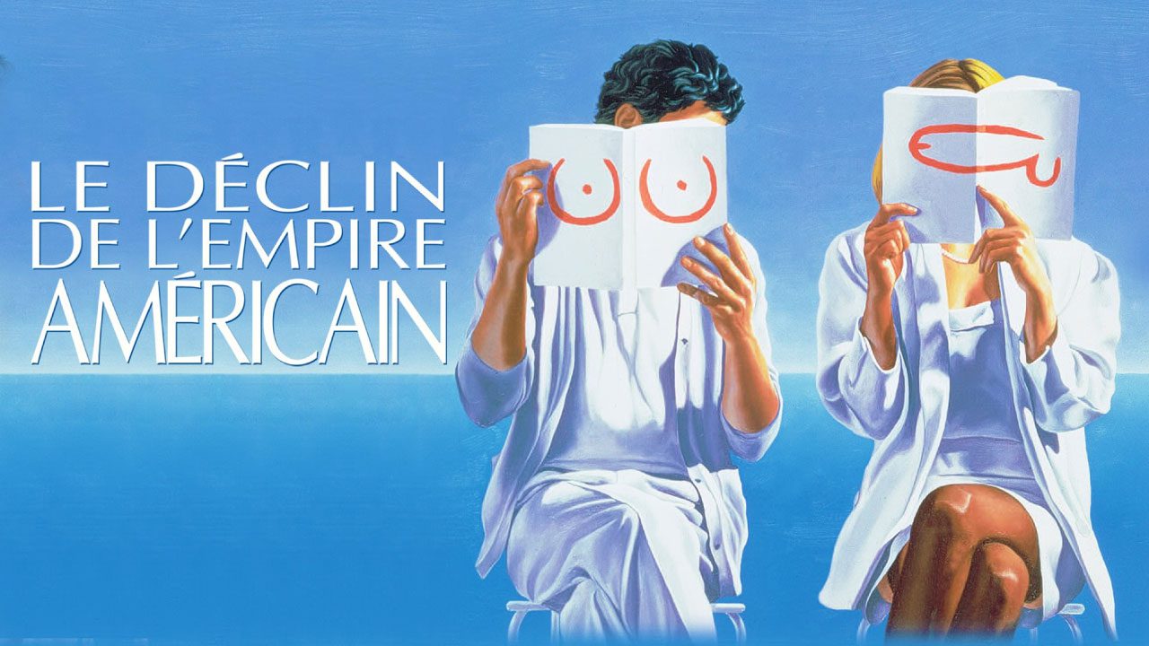 El Declive Del Imperio Americano (Película) El Declive Del Imperio Americano (Película)