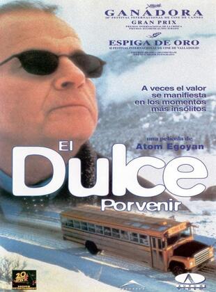 El Dulce Porvenir (Película) El Dulce Porvenir (Película)