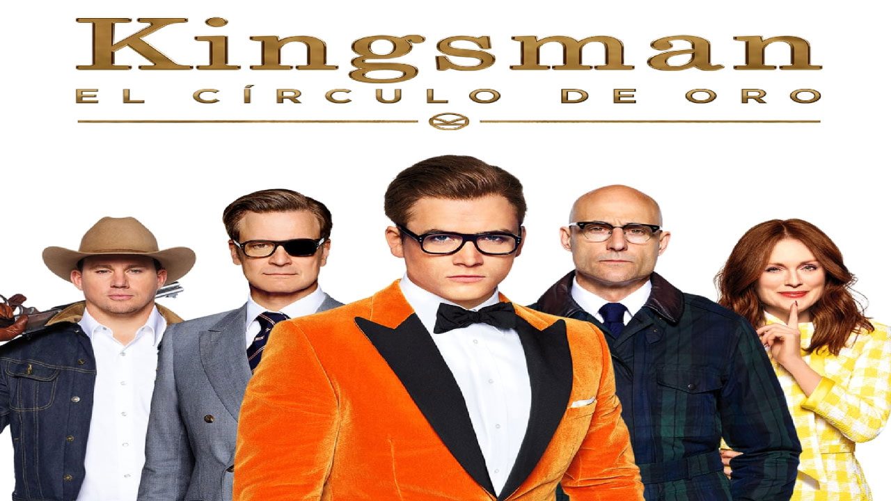 Kingsman: El Círculo De Oro (Película) Kingsman: El Círculo De Oro (Película)