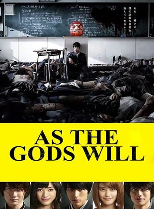 As The Gods Will (Película) As The Gods Will (Película)