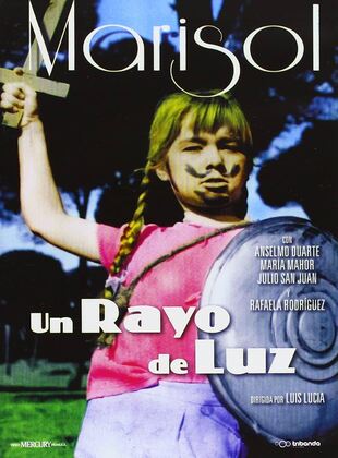 Un Rayo De Luz (Película) Un Rayo De Luz (Película)