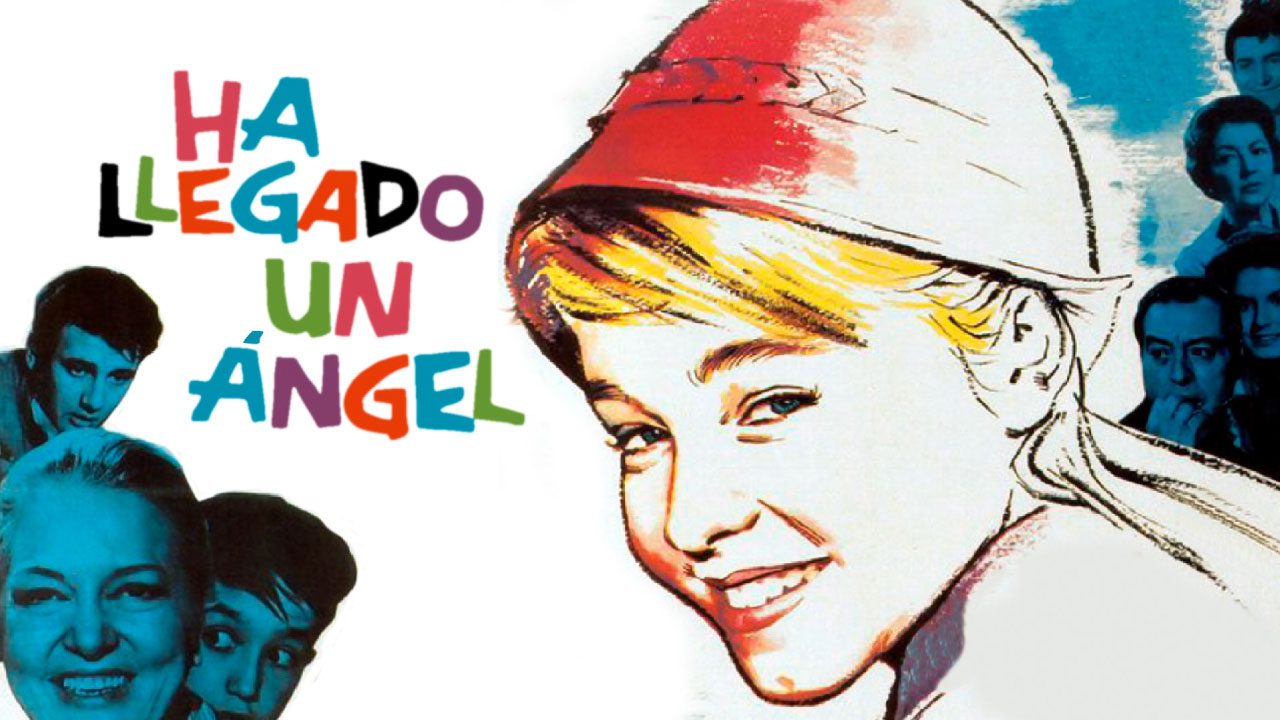 Ha Llegado Un Ángel (Película) Ha Llegado Un Ángel (Película)