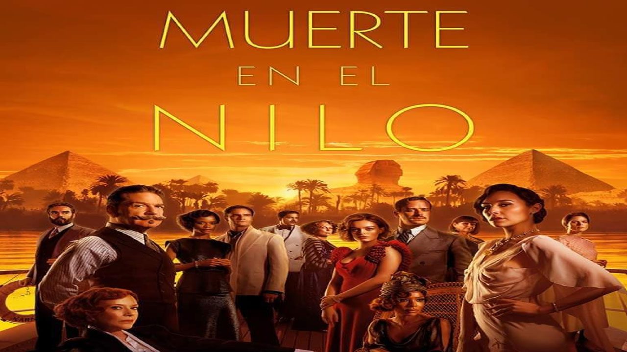 Muerte en el Nilo (2022) | Thriller de Misterio y Crimen con Hercule Poirot Muerte en el Nilo (2022) | Thriller de Misterio y Crimen con Hercule Poirot