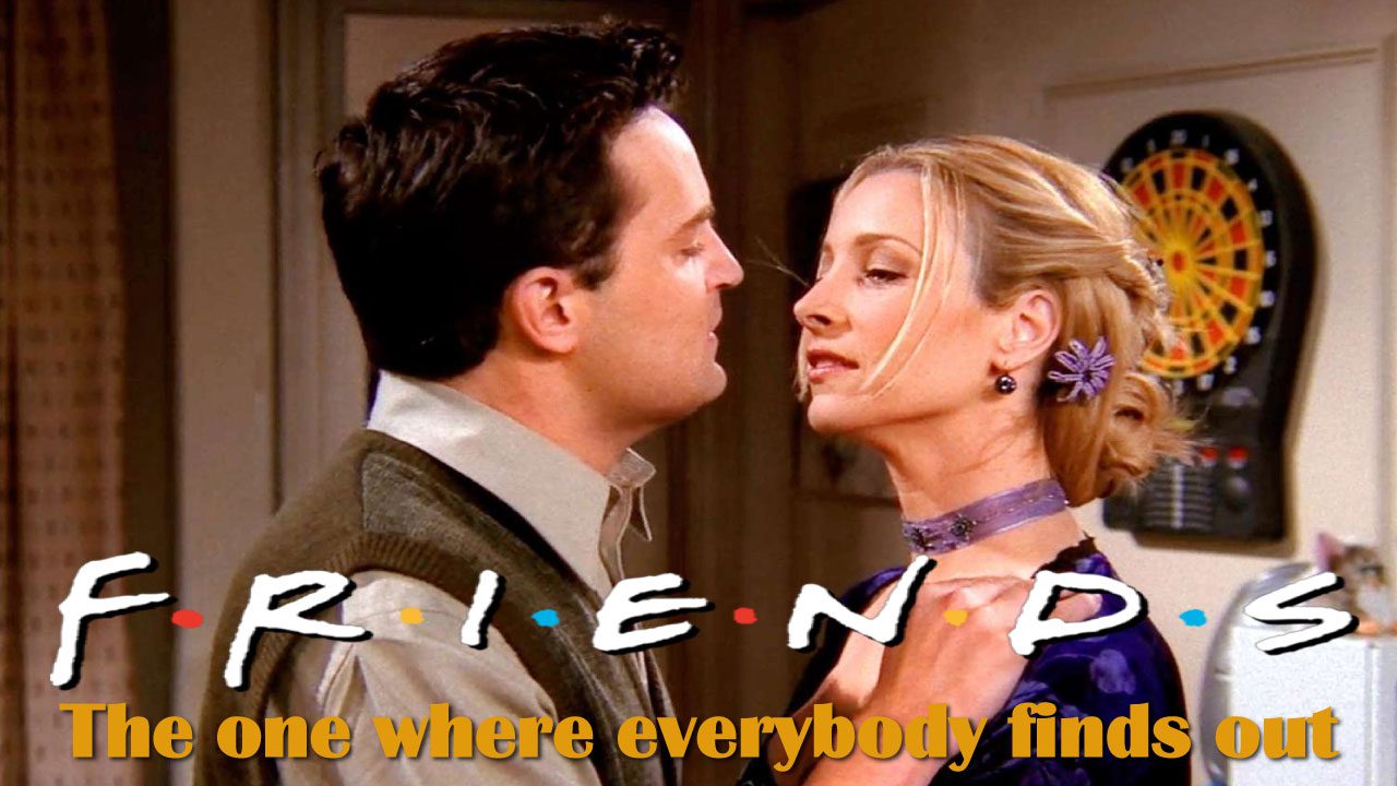 The One Where Everybody Finds Out (Episodio de la serie Friends) The One Where Everybody Finds Out (Episodio de la serie Friends)