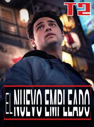 El Nuevo Empleado: Temporada 2 (Serie de TV)