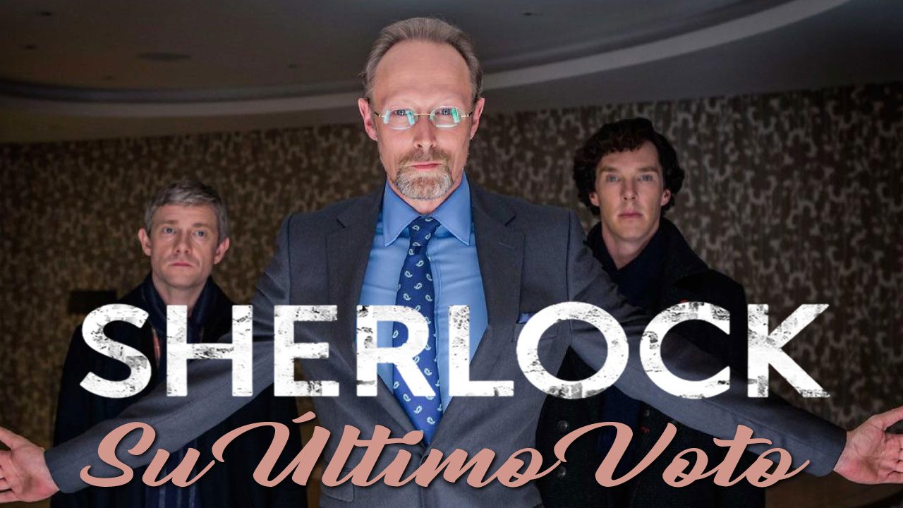 Su Último Voto (Episodio de la serie Sherlock)