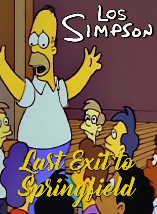 Last Exit To Springfield (Episodio de la serie Los Simpson)