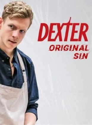 Dexter Original Sin (Serie de TV) Dexter Original Sin (Serie de TV)