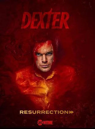Dexter Resurrection (Serie de TV) Dexter Resurrection (Serie de TV)