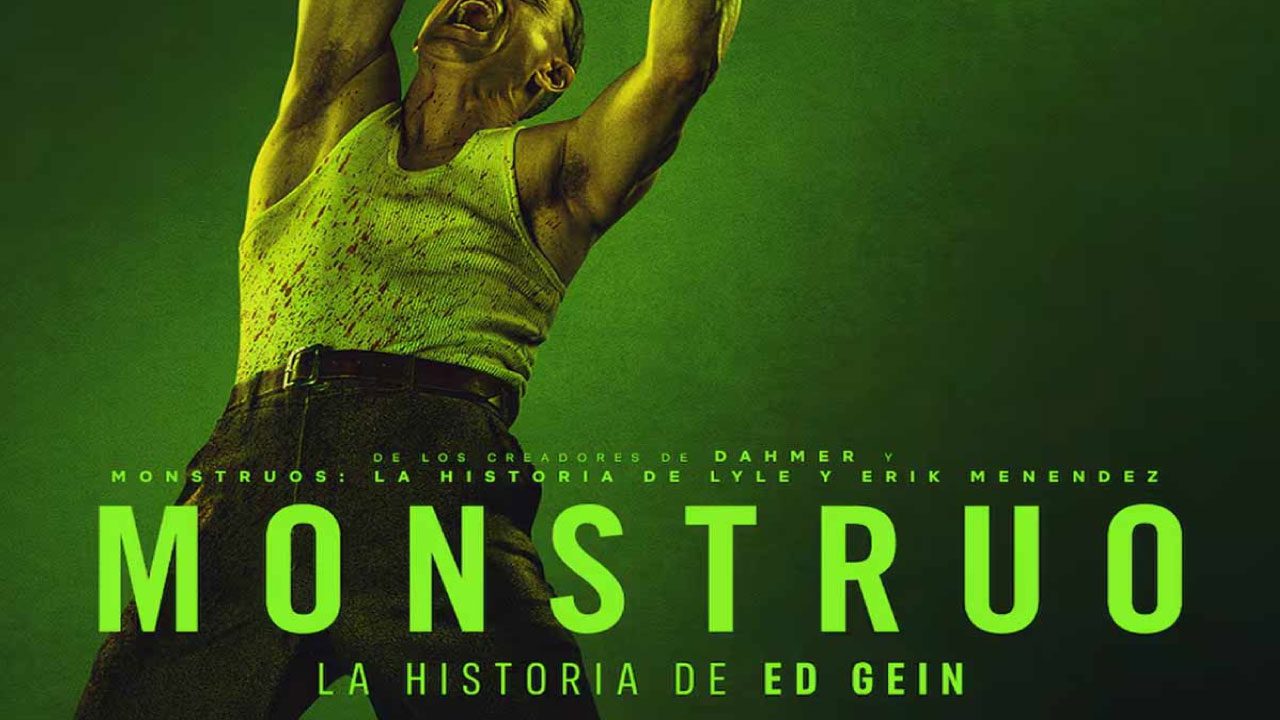 Monstruo: La Historia De Ed Gein (Serie de TV) Monstruo: La Historia De Ed Gein (Serie de TV)