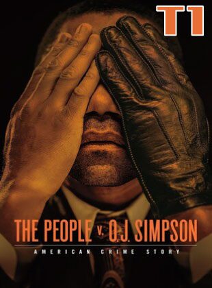 American Crime Story: The People v O.J. Simpson (Serie de TV) American Crime Story: The People v O.J. Simpson (Serie de TV)