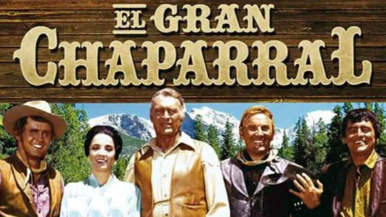 El Gran Chaparral (Serie de TV) El Gran Chaparral (Serie de TV)