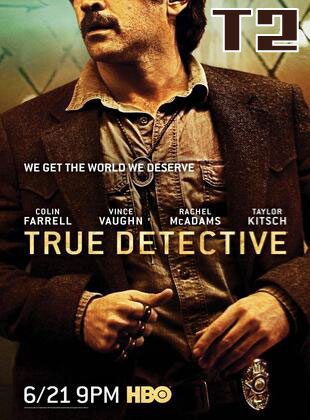 True Detective: Temporada 2 (Serie de TV) True Detective: Temporada 2 (Serie de TV)