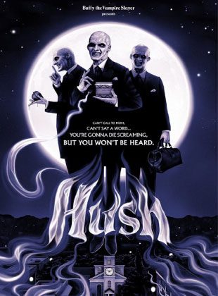 Hush (Episodio de la serie Buffy Cazavampiros) Hush (Episodio de la serie Buffy Cazavampiros)