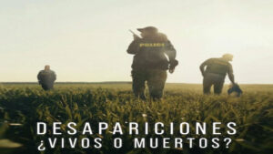 Desapariciones: ¿Vivos O Muertos? (Serie de TV)